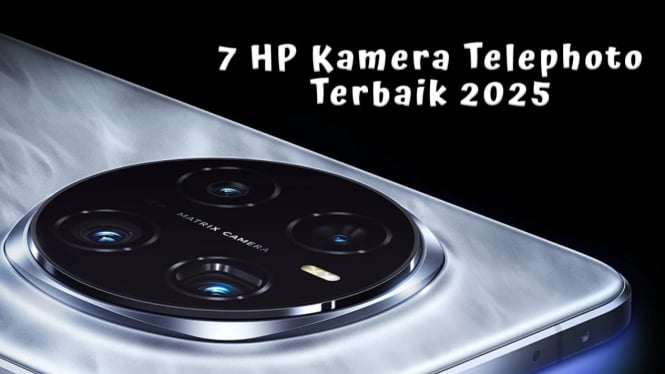 7 Rekomendasi HP Kamera Telephoto Terbaik 2025, Mulai 2 Jutaan