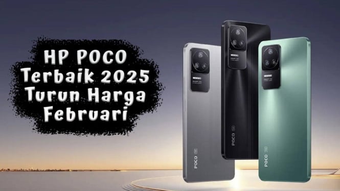 Rekomendasi HP POCO Terbaik 2025 yang Turun Harga Drastis Februari