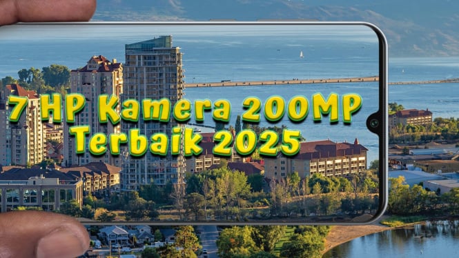 7 HP Kamera 200MP Terbaik 2025, Setajam DSLR Zoom Sampai 100x