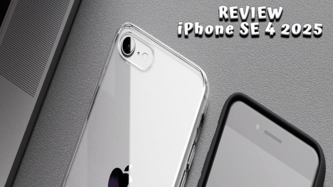 Review iPhone SE 4 2025, Desain Full Screen Tanpa Tombol Home