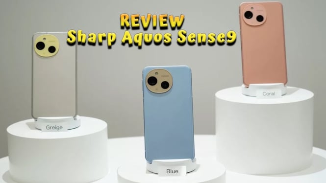 Review Sharp Aquos Sense9, HP Mid Range Tahan Banting Performa Tangguh