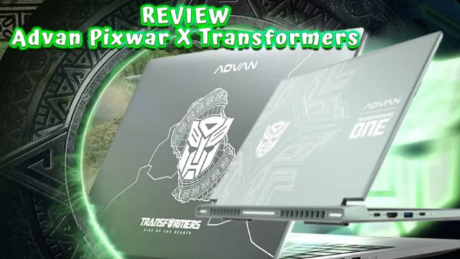 Review Advan Pixwar X Transformers, Laptop Gaming Murah Spek Premium