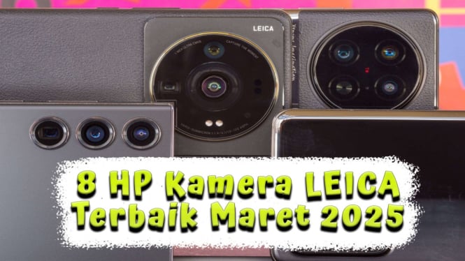 8 HP Kamera LEICA Terbaik Maret 2025, Zoom Hingga 200x Setara DSLR