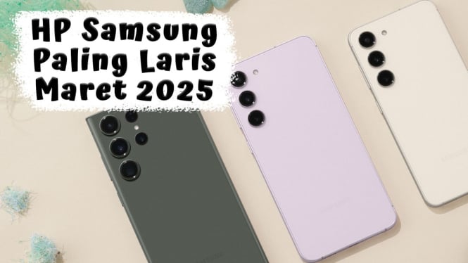 Rekomendasi HP Samsung Paling Laris 2025, Kamera Terbaik Hingga 108MP