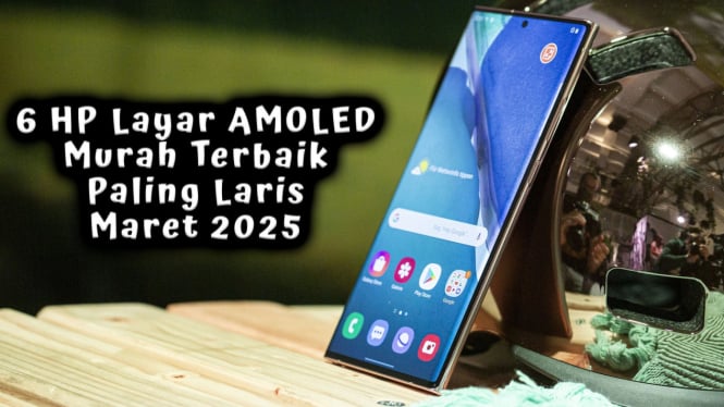 6 HP Layar AMOLED Murah Paling Laris Maret 2025, Cuma 2 Jutaan