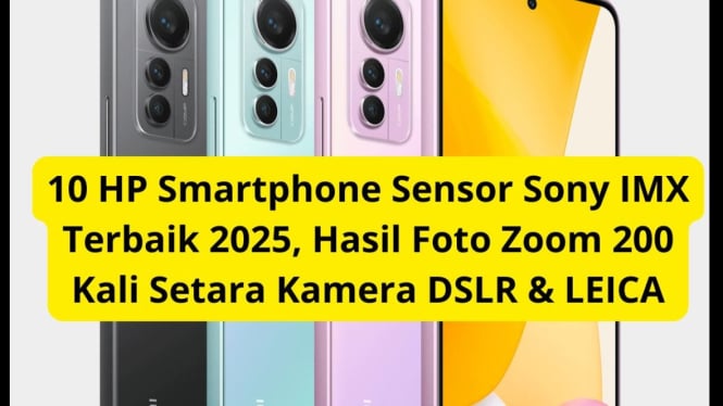 HP Smartphone dengan Sensor Sony IMX Terbaik 2025