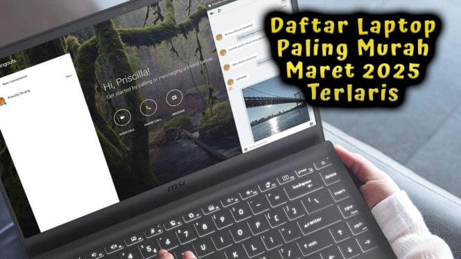 Daftar Laptop Paling Murah Maret 2025 Terlaris