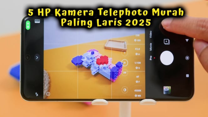 5 HP Kamera Telephoto Murah Paling Laris 2025 Mulai Rp 2 Juta Zoom 60x