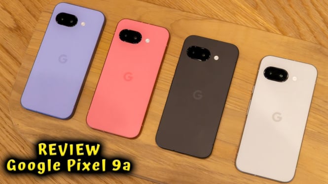 Review Google Pixel 9a, HP Mid Range Spek Flagship