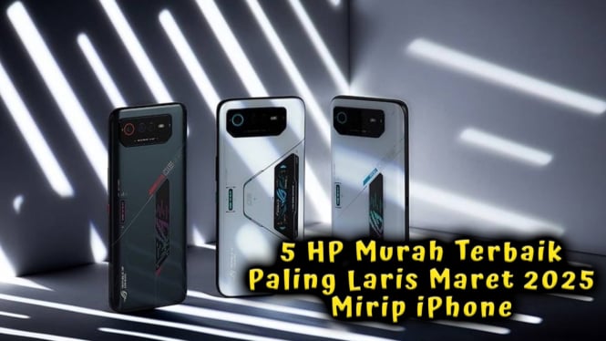 5 HP Murah Terbaik Paling Laris Maret 2025, Mirip iPhone Spek Premium!