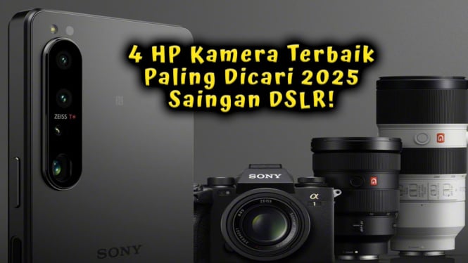 4 HP Kamera Terbaik Paling Dicari 2025, Saingan DSLR Resolusi 200MP