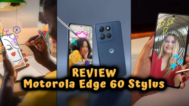 Review Motorola Edge 60 Stylus