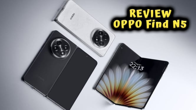 Review OPPO Find N5: HP Lipat Pertama di Dunia Bodi Tahan Air