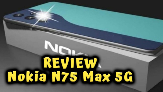 Review Nokia N75 Max 5G: Kamera 200MP Baterai Jumbo Harga Terjangkau