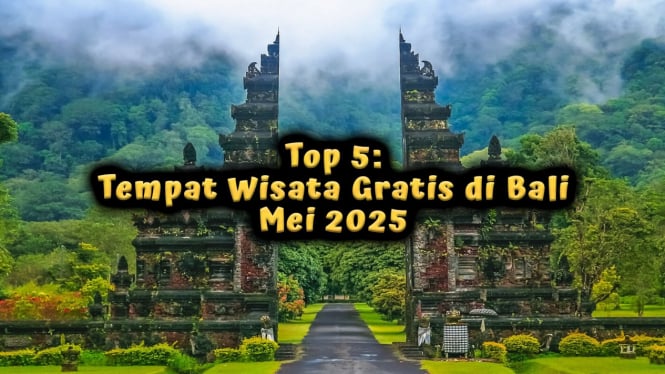 Top 5: Tempat Wisata Gratis di Bali Mei 2025