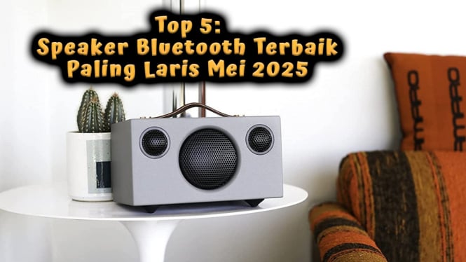 Top 5: Speaker Bluetooth Terbaik Paling Laris Mei 2025