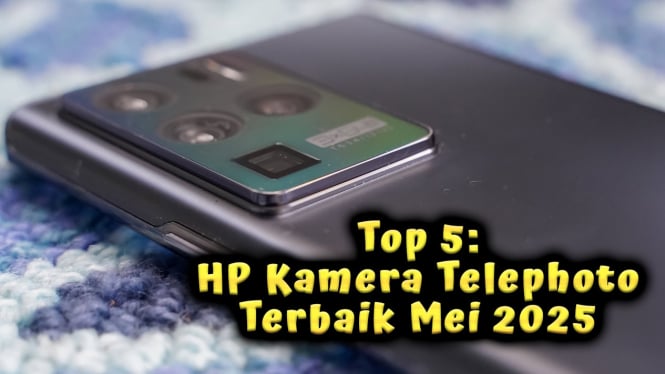 Top 5: HP Kamera Telephoto Terbaik Mei 2025