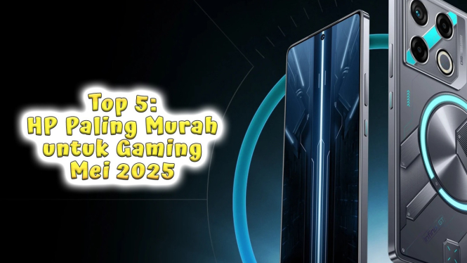 Top 5: HP Paling Murah untuk Gaming Mei 2025