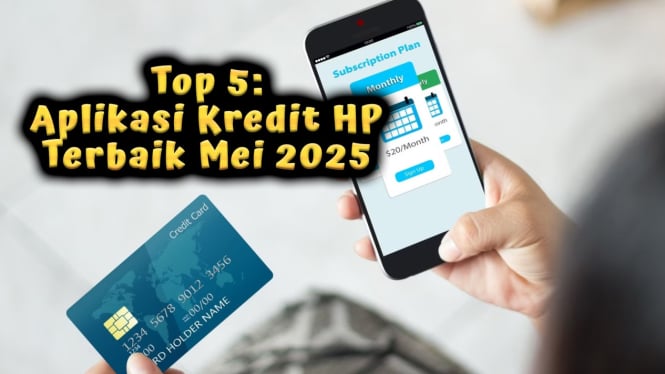 Top 5: Aplikasi Kredit HP Terbaik Mei 2025