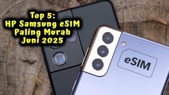 Top 5: HP Samsung eSIM Paling Murah Juni 2025