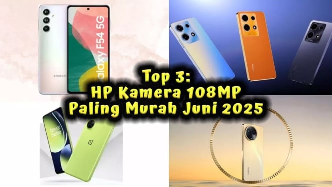 Top 3: HP Kamera 108MP Paling Murah Juni 2025