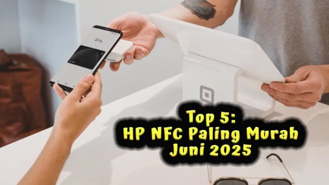 Top 5: HP NFC Paling Murah Juni 2025