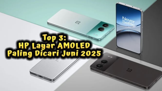 Top 3: HP Layar AMOLED Paling Dicari Juni 2025