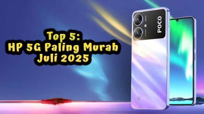 Top 5: HP 5G Paling Murah Juli 2025