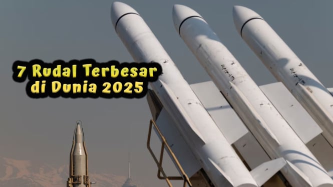 7 Rudal Terbesar di Dunia 2025