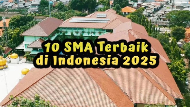 10 SMA Terbaik di Indonesia 2025