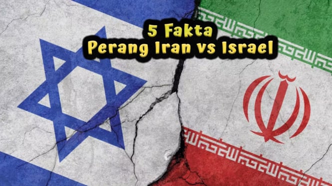 5 Fakta Perang Iran vs Israel
