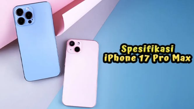 Spesifikasi iPhone 17 Pro Max