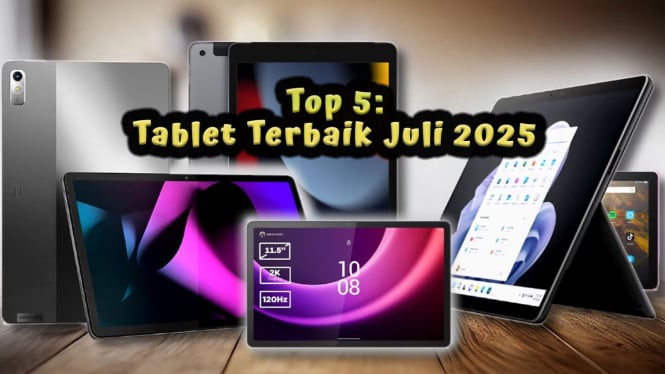 Top 5: Tablet Terbaik Juli 2025