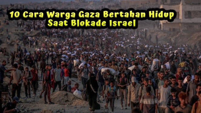 10 Cara Warga Gaza Bertahan Hidup Saat Blokade Israel
