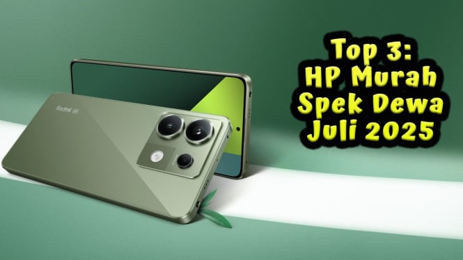 Top 3: HP Murah Spek Dewa Juli 2025