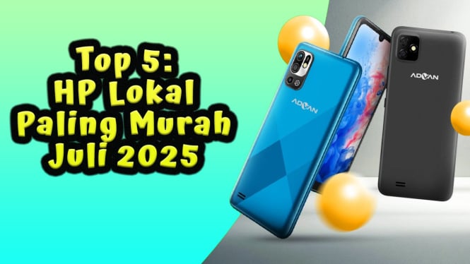 Top 5: HP Lokal Paling Murah Juli 2025
