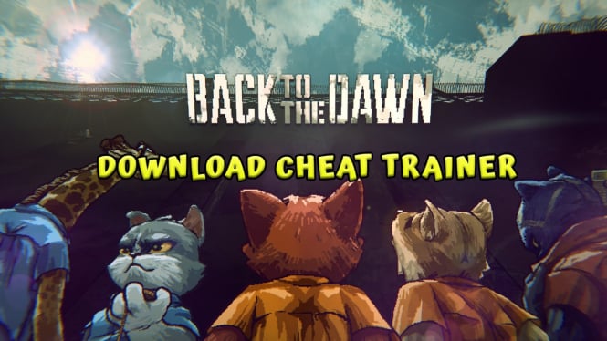 Download Free Back to the Dawn PC Cheat Trainer 2025