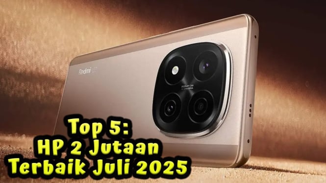 Daftar HP 2 Jutaan Terbaik Juli 2025