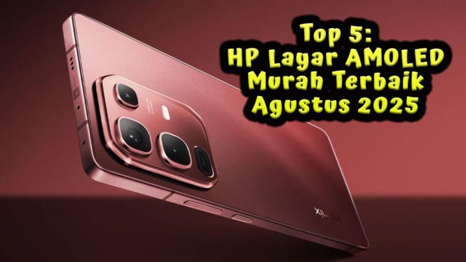 Daftar HP Layar AMOLED Murah Terbaik Agustus 2025