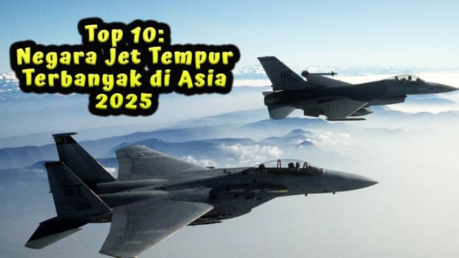 10 Negara Jet Tempur Terbanyak di Asia 2025