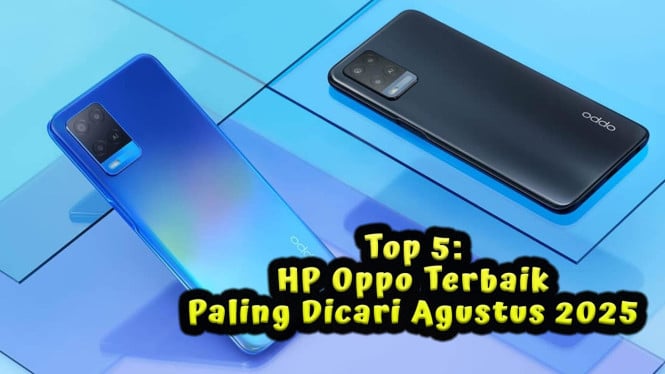 HP Oppo Terbaik Paling Dicari Agustus 2025