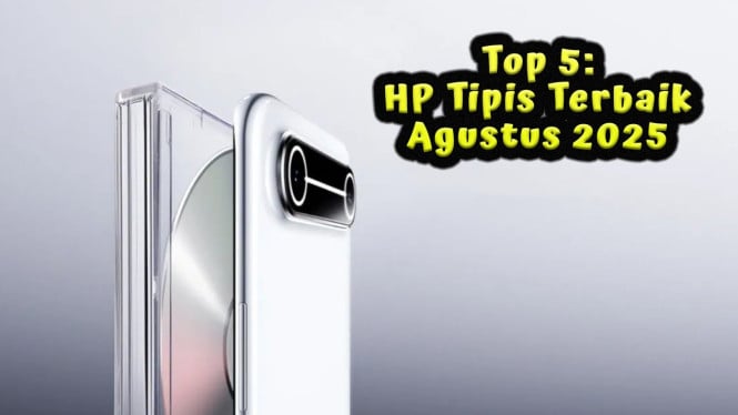 HP Tipis Terbaik Agustus 2025