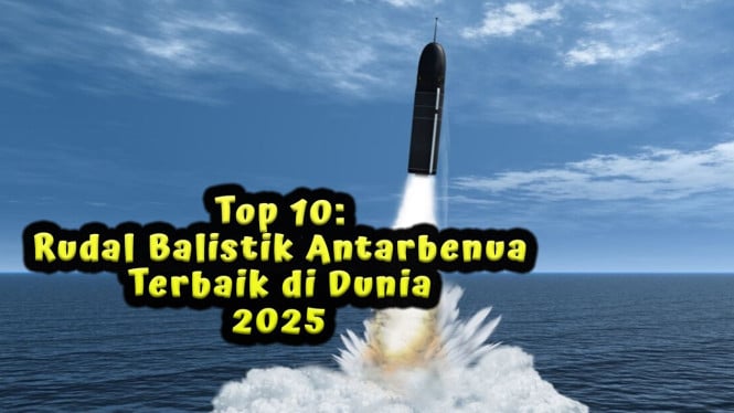 Rudal Balistik Antarbenua Terbaik di Dunia 2025