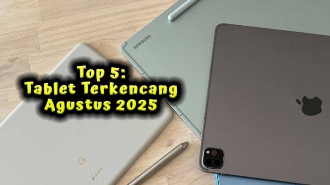 Tablet Terkencang Agustus 2025
