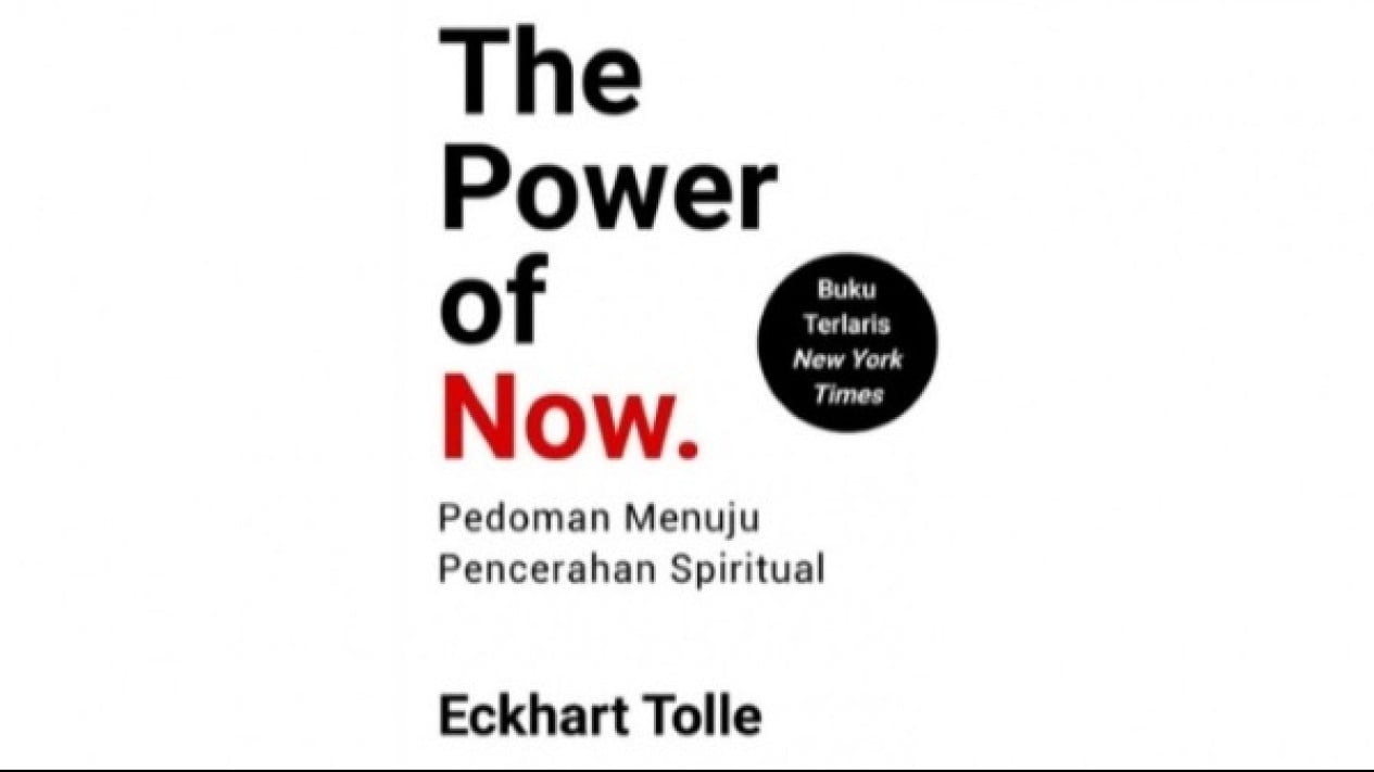 Buku “The Power of Now” Karya Eckhart Tolle
