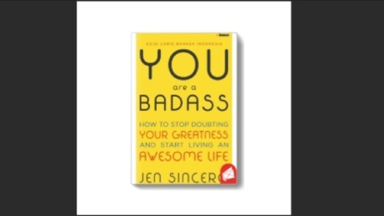 “You Are a Badass” Karya Jen Sincero