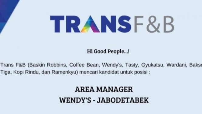 TransF&B Cari Kandidat Terbaik untuk Jabodetabek