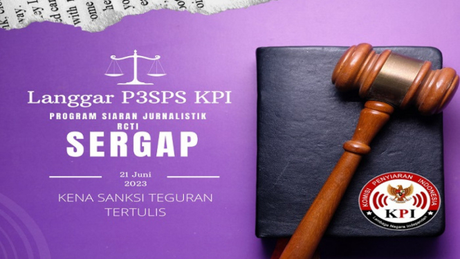 "Sergap" RCTI Kena Sanksi Teguran Tertulis dari KPI