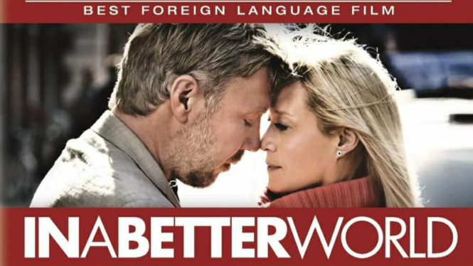 "In A Better World" adalah film drama thriller Denmark