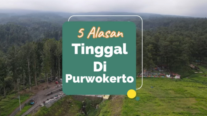 5 Alasan Tinggal di Purwokerto, Jawa Tengah